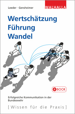 Wertschätzung. Führung. Wandel von Gensheimer,  Janine, Leeder,  Cordelia