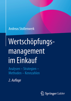 Wertschöpfungsmanagement im Einkauf von Stollenwerk,  Andreas