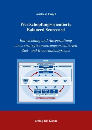 Wertschöpfungsorientierte Balanced Scorecard von Engel,  Andreas