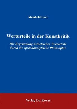 Werturteile in der Kunstkritik von Lurz,  Meinhold