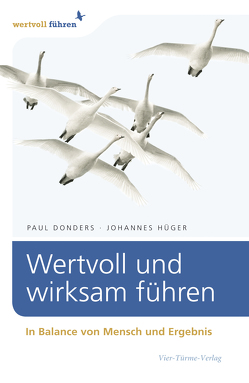 Wertvoll und wirksam führen von Donders,  Paul Ch, Hüger,  Johannes