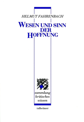 Wesen und Sinn der Hoffnung von Fahrenbach,  Helmut