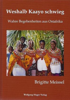 Weshalb Kaayo schwieg von Meissel,  Brigitte