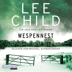 Wespennest von Bergner,  Wulf, Child,  Lee, Schwarzmaier,  Michael