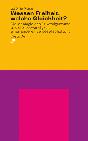 Wessen Freiheit, welche Gleichheit? von Nuss,  Sabine