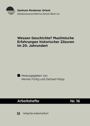 Wessen Geschichte? von Fürtig,  Henner, Höpp,  Gerhard