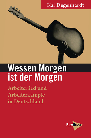 Wessen Morgen ist der Morgen von Degenhardt,  Kai