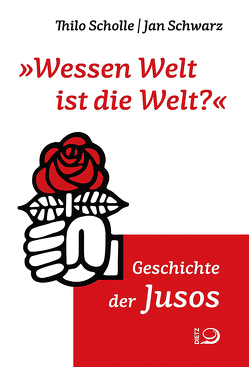 „Wessen Welt ist die Welt?“ von Scholle,  Thilo, Schwarz,  Jan