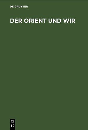 Der Orient und Wir von Junyu,  Kitayama