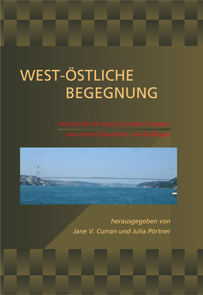 West-östliche Begegnung von Curran,  Jane V., Pörtner,  Julia