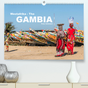 Westafrika – The Gambia (Premium, hochwertiger DIN A2 Wandkalender 2023, Kunstdruck in Hochglanz) von Schickert,  Peter