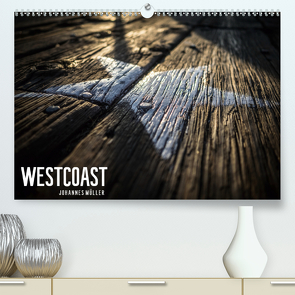 Westcoast (Premium, hochwertiger DIN A2 Wandkalender 2021, Kunstdruck in Hochglanz) von www.jomueller-photography.com