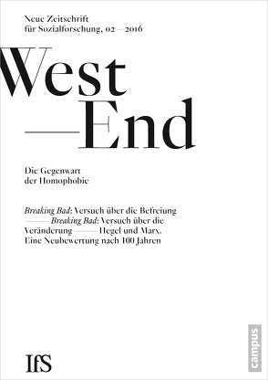 WestEnd 2016/2: Die Gegenwart der Homophobie von Institut für Sozialforschung,  Frankfurt am Main