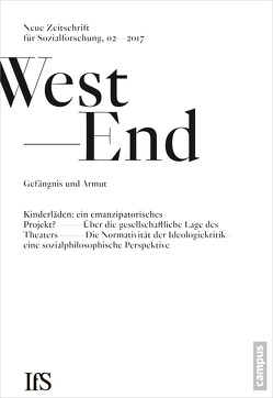 WestEnd 2017/2: Gefängnis und Armut von Institut für Sozialforschung,  Frankfurt am Main