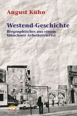 Westend-Geschichte von Kühn,  August