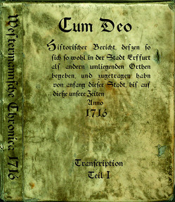 Westermannsche Chronik – Cum Deo 1716 – Teil 1 und 2 von Wolf,  Wilfried