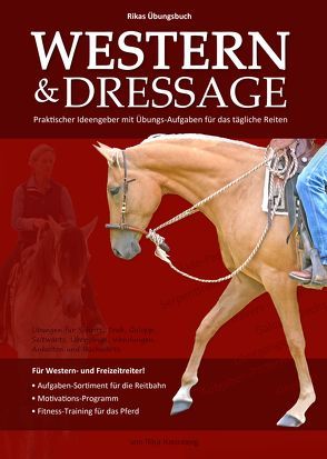 Western & Dressage – Rikas Übungsbuch