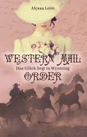 Western Mail Order von León,  Alyssa