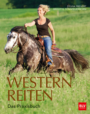 Westernreiten von Frevert,  Sylvia, Tönsfeuerborn,  Brigitte