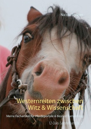 Westernreiten zwischen Witz & Wissenschaft von Steiner,  Nicola