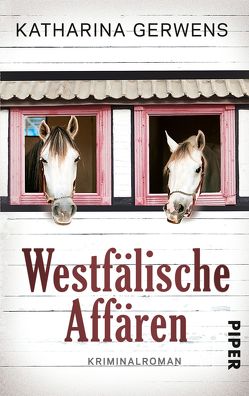 Westfälische Affären von Gerwens,  Katharina