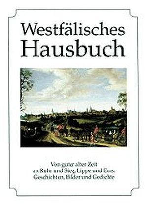 Westfälisches Hausbuch von Klein,  Diethard H