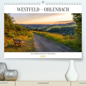 Westfeld-Ohlenbach – zwei idyllische Orte im Sauerland (Premium, hochwertiger DIN A2 Wandkalender 2023, Kunstdruck in Hochglanz) von Bücker,  Heidi