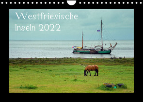 Westfriesische Inseln 2022 (Wandkalender 2022 DIN A4 quer) von Just,  Gerald