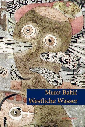 Westliche Wasser von Baltic,  Murat, Nollmann,  Barbara