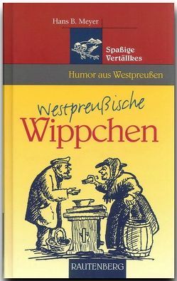 Westpreussische Wippchen von Meyer,  Hans B