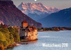 Westschweiz 2018 (Wandkalender 2018 DIN A2 quer) von AG,  Calendaria