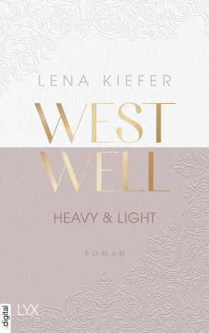 Westwell – Heavy & Light von Kiefer,  Lena