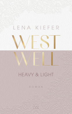 Westwell – Heavy & Light von Kiefer,  Lena