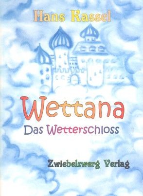 Wettana von Kassel,  Hans, Laufenburg,  Heike