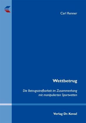 Wettbetrug von Renner,  Carl