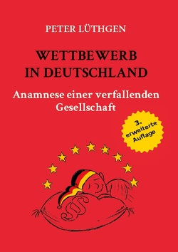 Wettbewerb in Deutschland von Lüthgen,  Peter