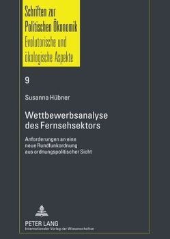 Wettbewerbsanalyse des Fernsehsektors von Hübner,  Susanna