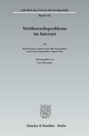 Wettbewerbsprobleme im Internet. von Oberender,  Peter