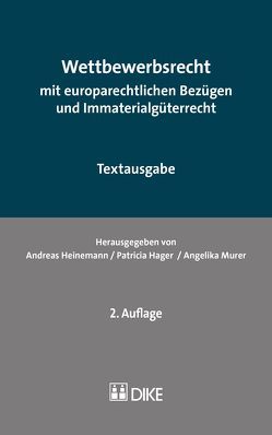 Wettbewerbsrecht von Hager,  Patricia, Heinemann,  Andreas, Murer,  Angelika