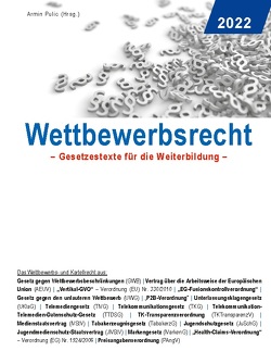 Wettbewerbsrecht 2022 von Pulic,  Armin