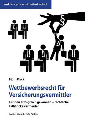 Wettbewerbsrecht für Versicherungsvermittler von Fleck,  Björn