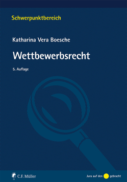 Wettbewerbsrecht von Boesche,  Katharina Vera