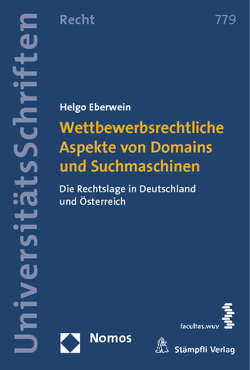 Wettbewerbsrechtliche Aspekte von Domains und Suchmaschinen von Eberwein,  Helgo