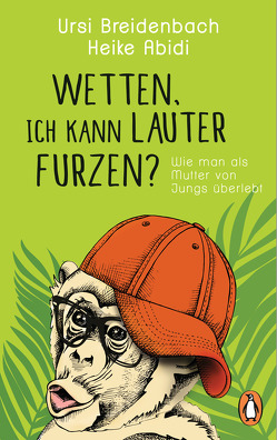 Wetten, ich kann lauter furzen? von Abidi,  Heike, Breidenbach,  Ursi