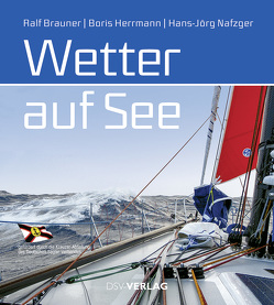 Wetter auf See von Herrmann,  Boris