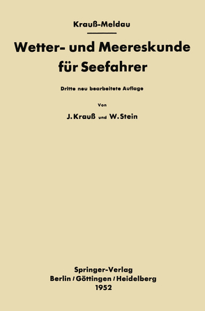 Wetter- und Meereskunde für Seefahrer von Kraus-Meldau,  Joseph, Stein,  Walter