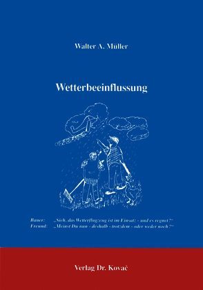 Wetterbeeinflussung von Müller,  Walter