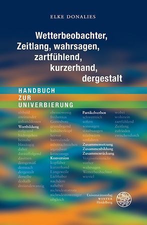 Wetterbeobachter, Zeitlang, wahrsagen, zartfühlend, kurzerhand, dergestalt von Donalies,  Elke