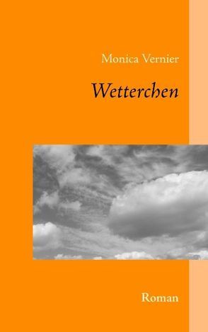 Wetterchen von Vernier,  Monica