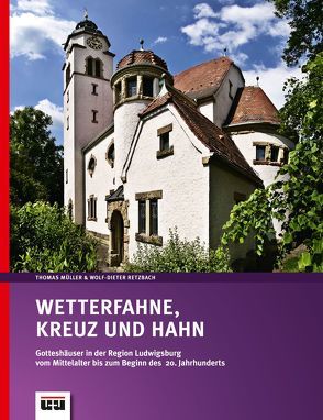 Wetterfahne, Kreuz und Hahn von Mueller,  Thomas, Retzbach,  Wolf-Dieter